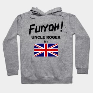 Uncle Roger World Tour - Fuiyoh - UK Hoodie